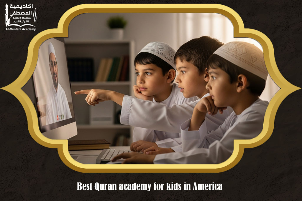 Best Quran academy for kids in America