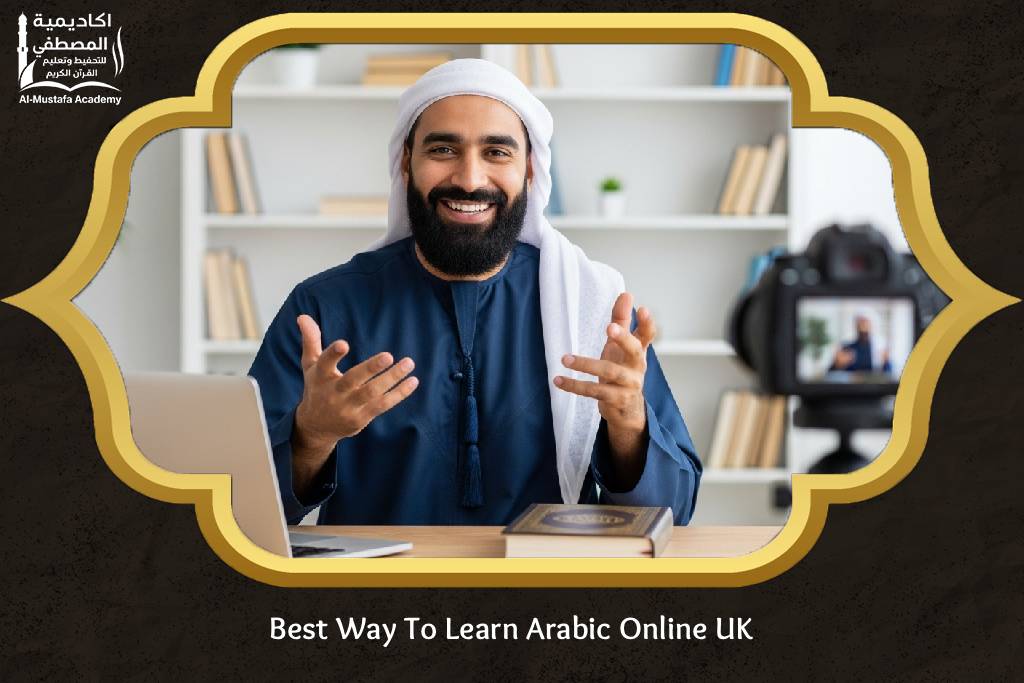 Best Way To Learn Arabic Online UK