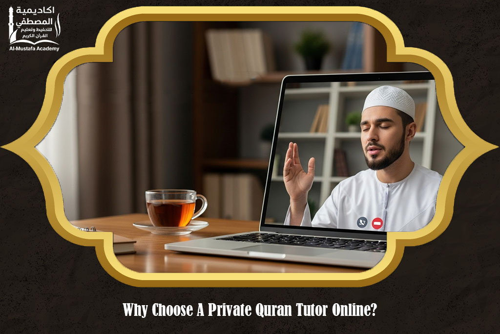 Private Quran Tutor Online UK