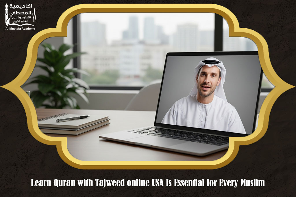 Learn Quran with Tajweed online USA