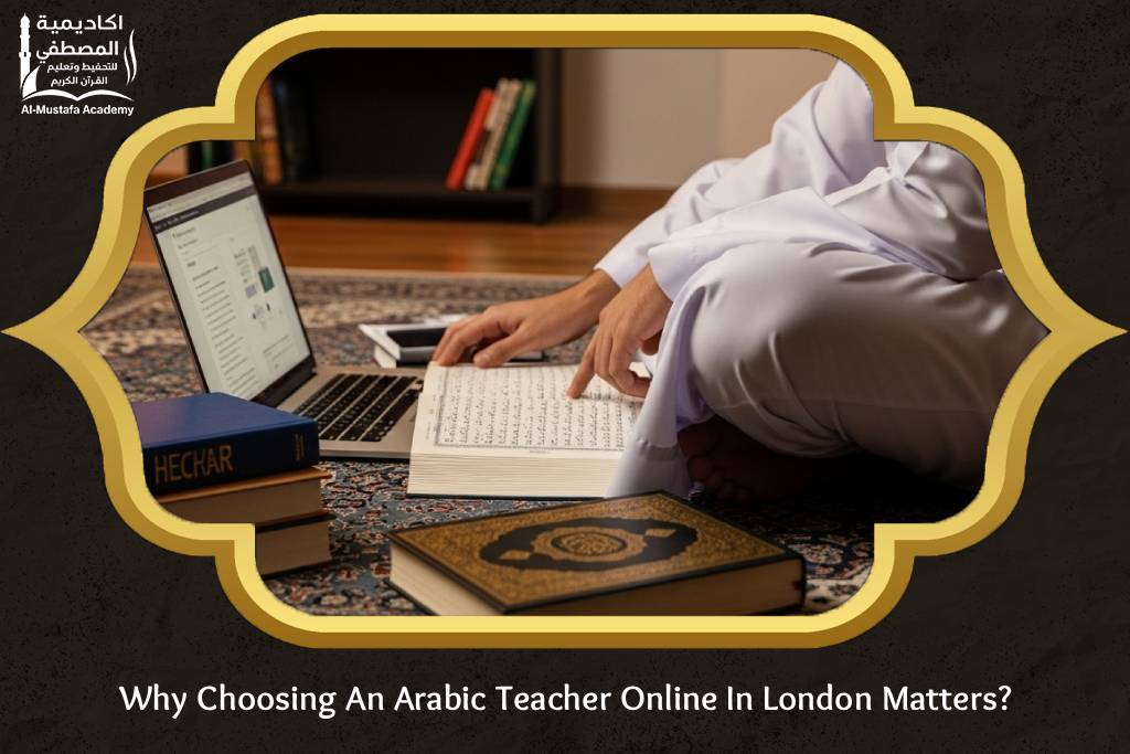 Arabic Teacher Online London