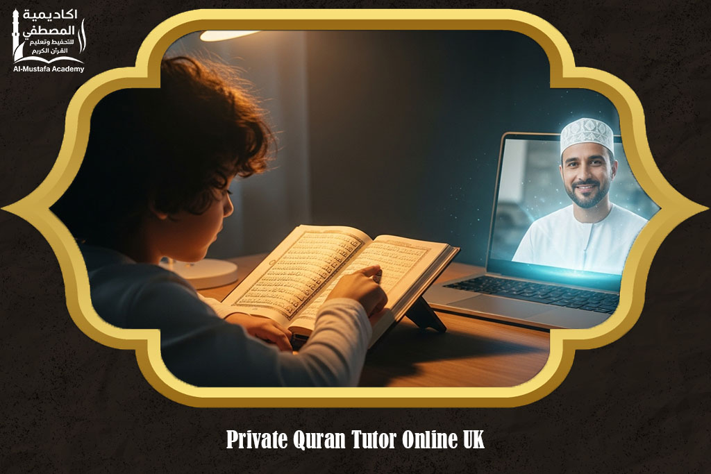 Private Quran Tutor Online UK
