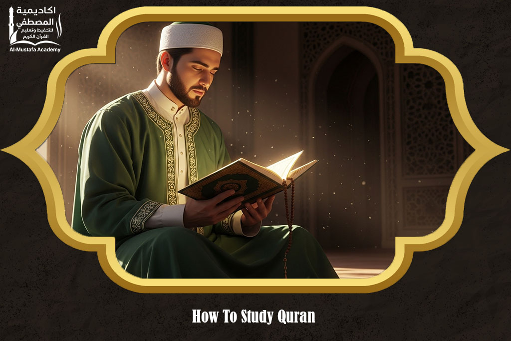 How To Study Quran